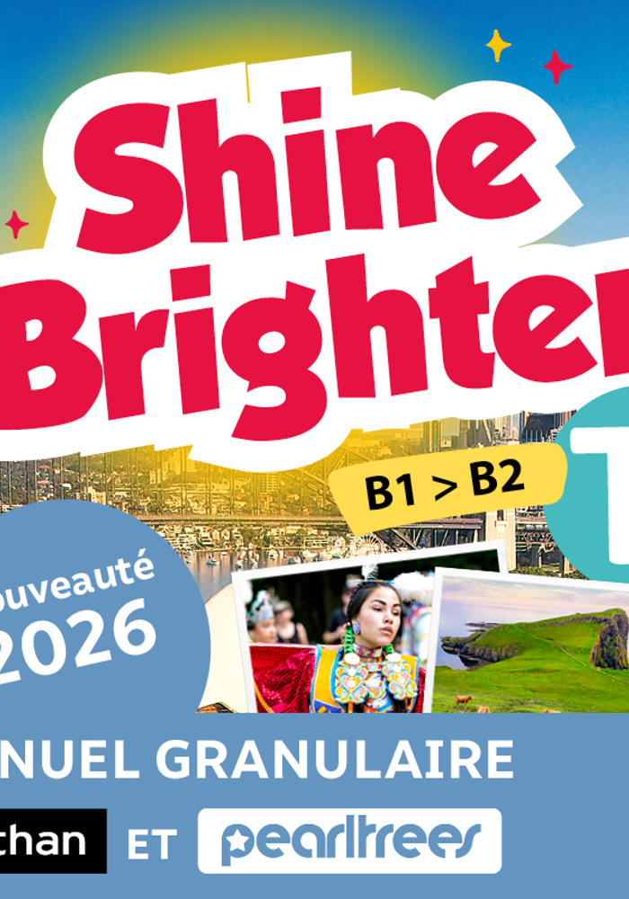 Shine Brighter Anglais Terminale (2026) - Nathan/Pearltrees