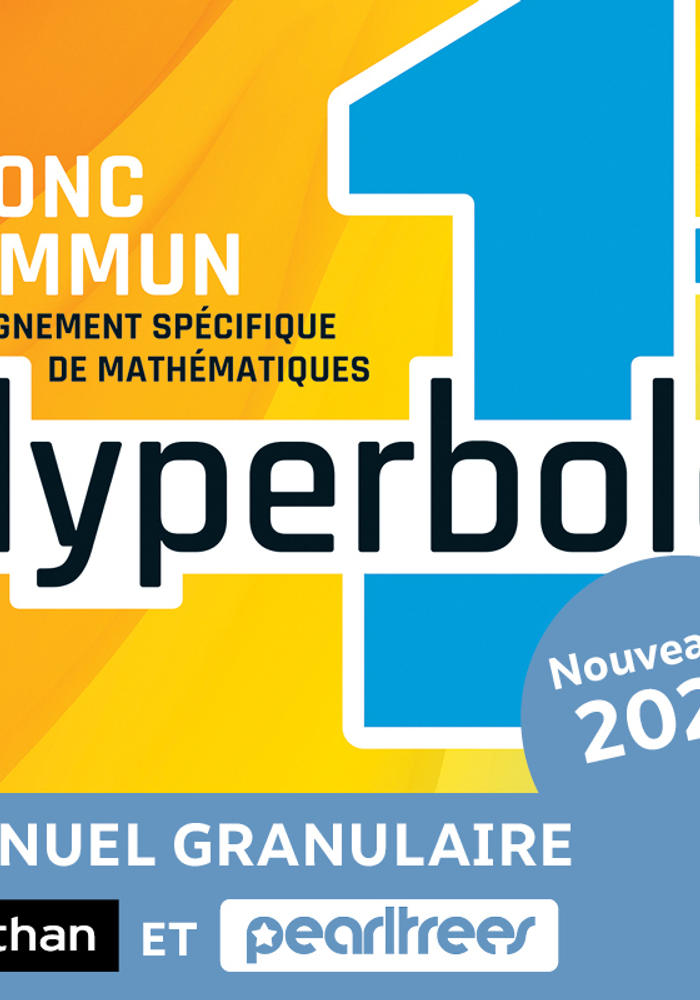 Hyperbole | Mathématiques 1re tronc commun (2026) - Nathan/Pearltrees