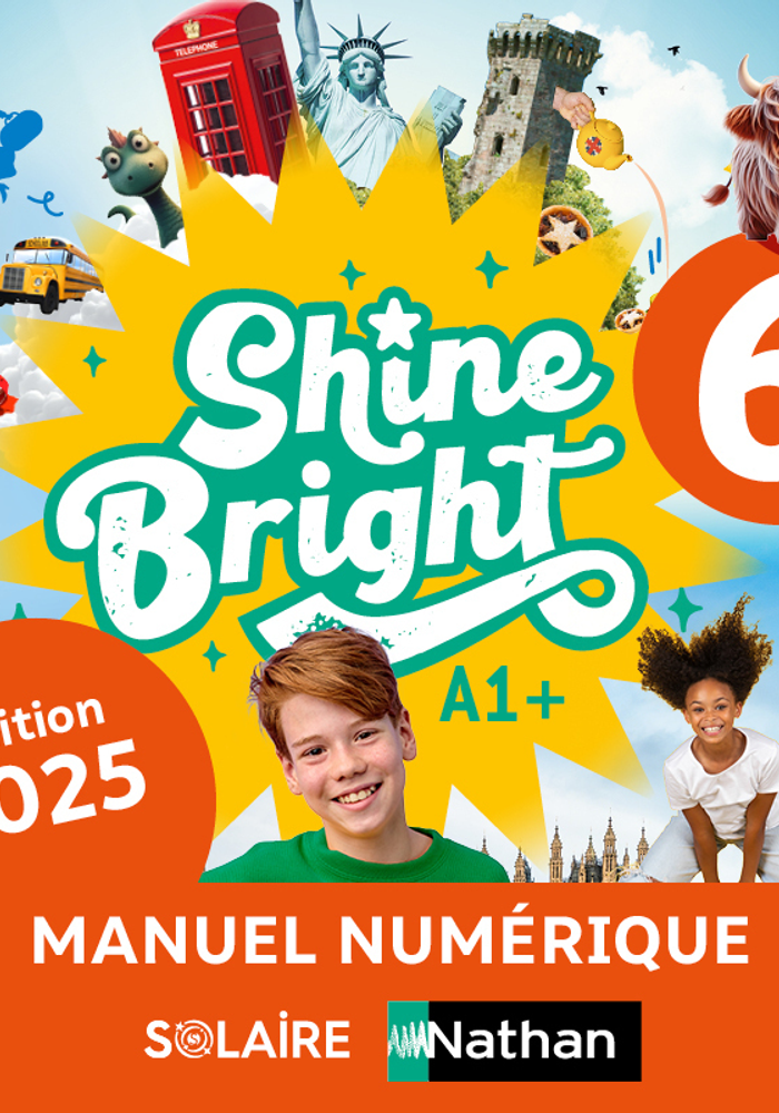 Shine Bright Anglais 6e (2025) - Licence enseignant 1 an classes équipées de workbooks