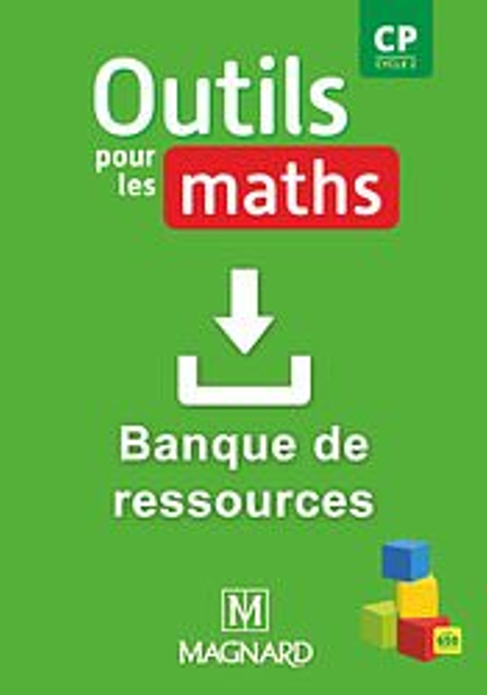 Outils pour les Maths CP (2019) - Guide pédagogique + BR