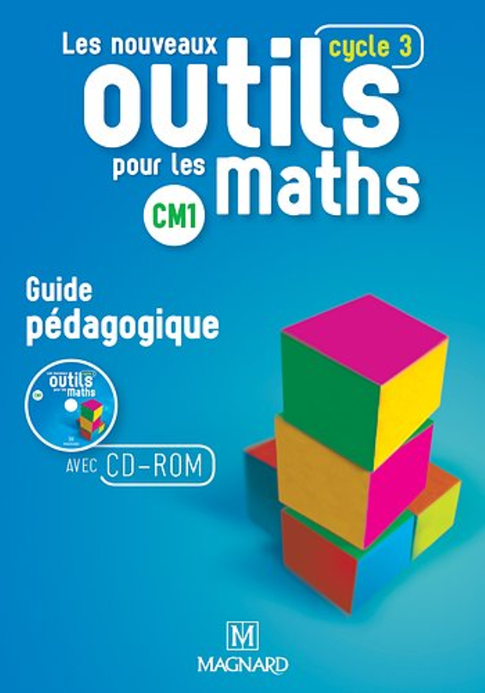 Les Nouveaux Outils pour les Maths CM1 (2016)