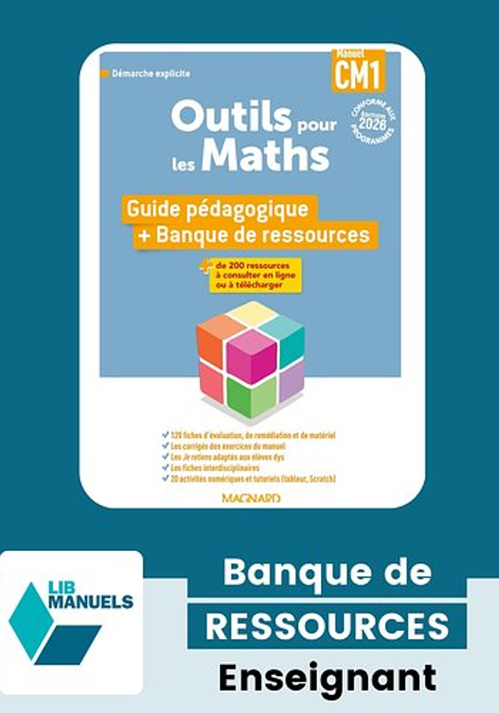 Outils pour les Maths CM1 (2026) - Guide pédagogique + Banque de ressources