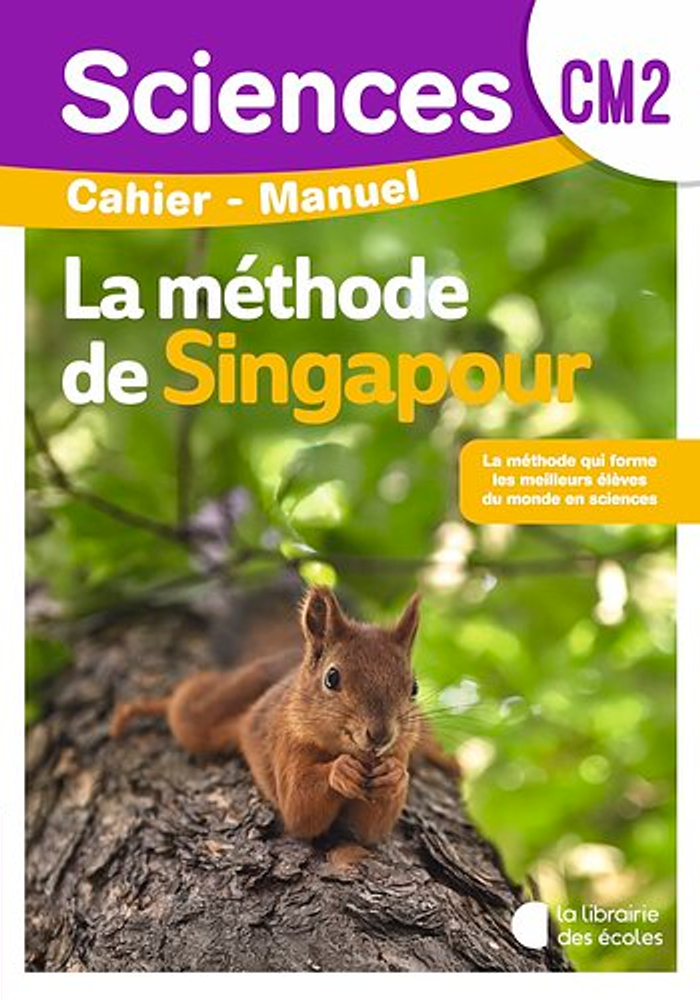 Méthode de Singapour - Sciences CM2 (2026) - Cahier manuel